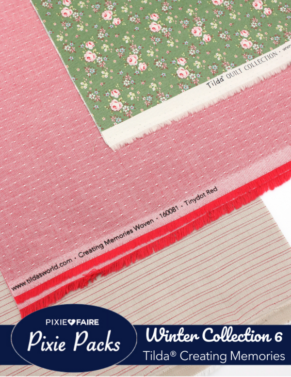 Pixie Packs Tilda Fabrics Creating Memories Winter Collection 6 Fashion - Image 3