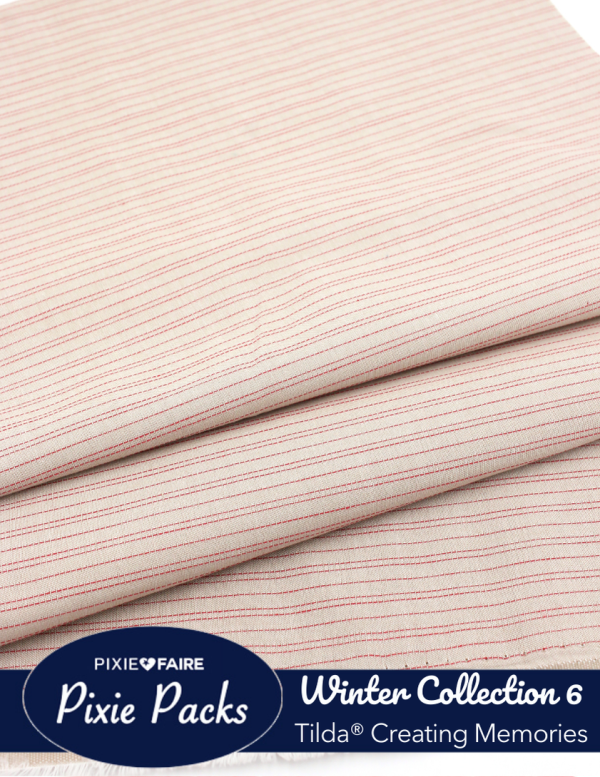 Pixie Packs Tilda Fabrics Creating Memories Winter Collection 6 Fashion - Image 4